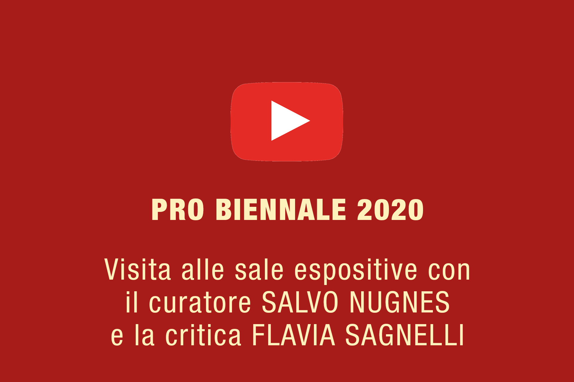 Pro Biennale 2020