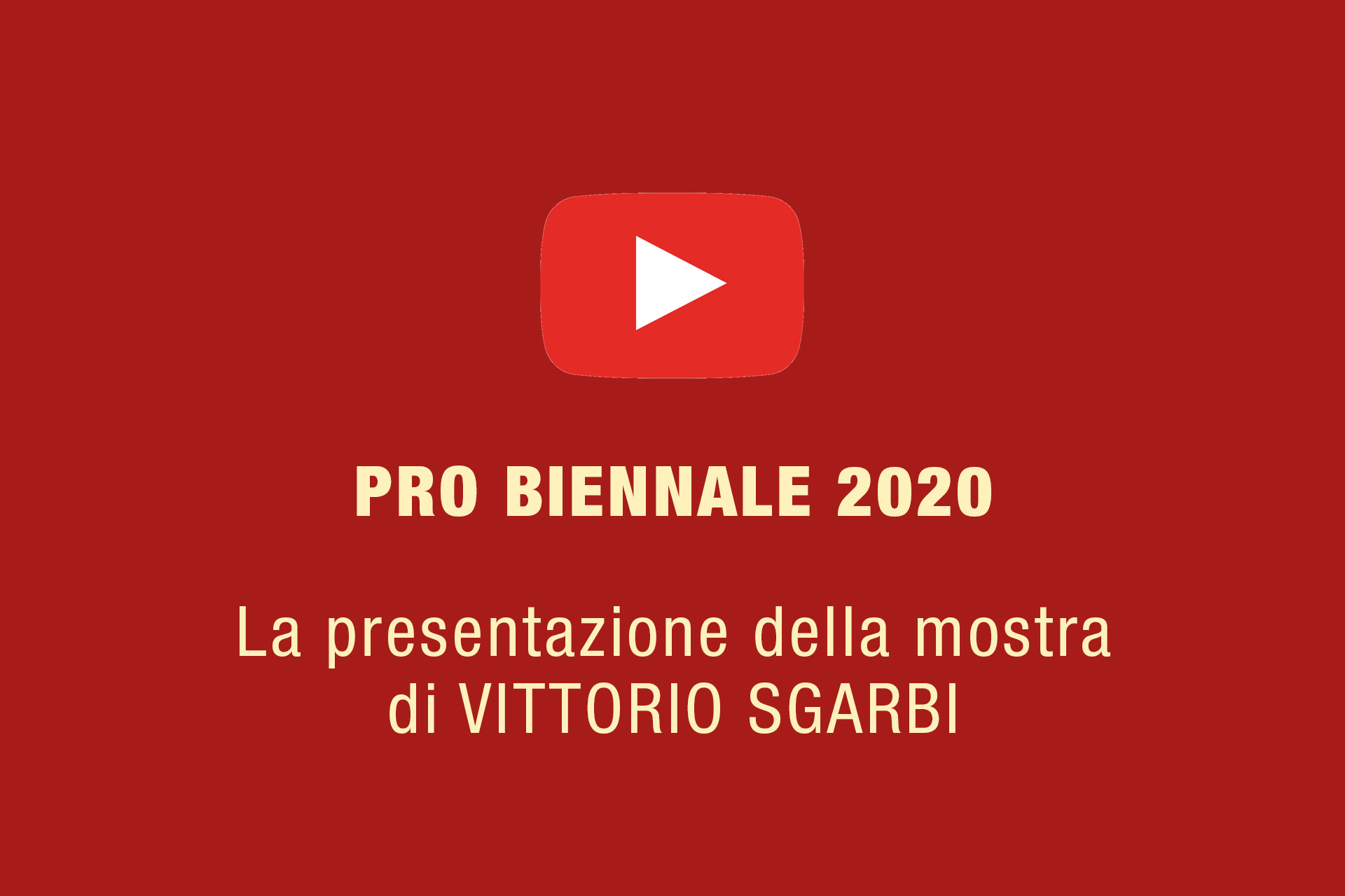 Pro Biennale 2020