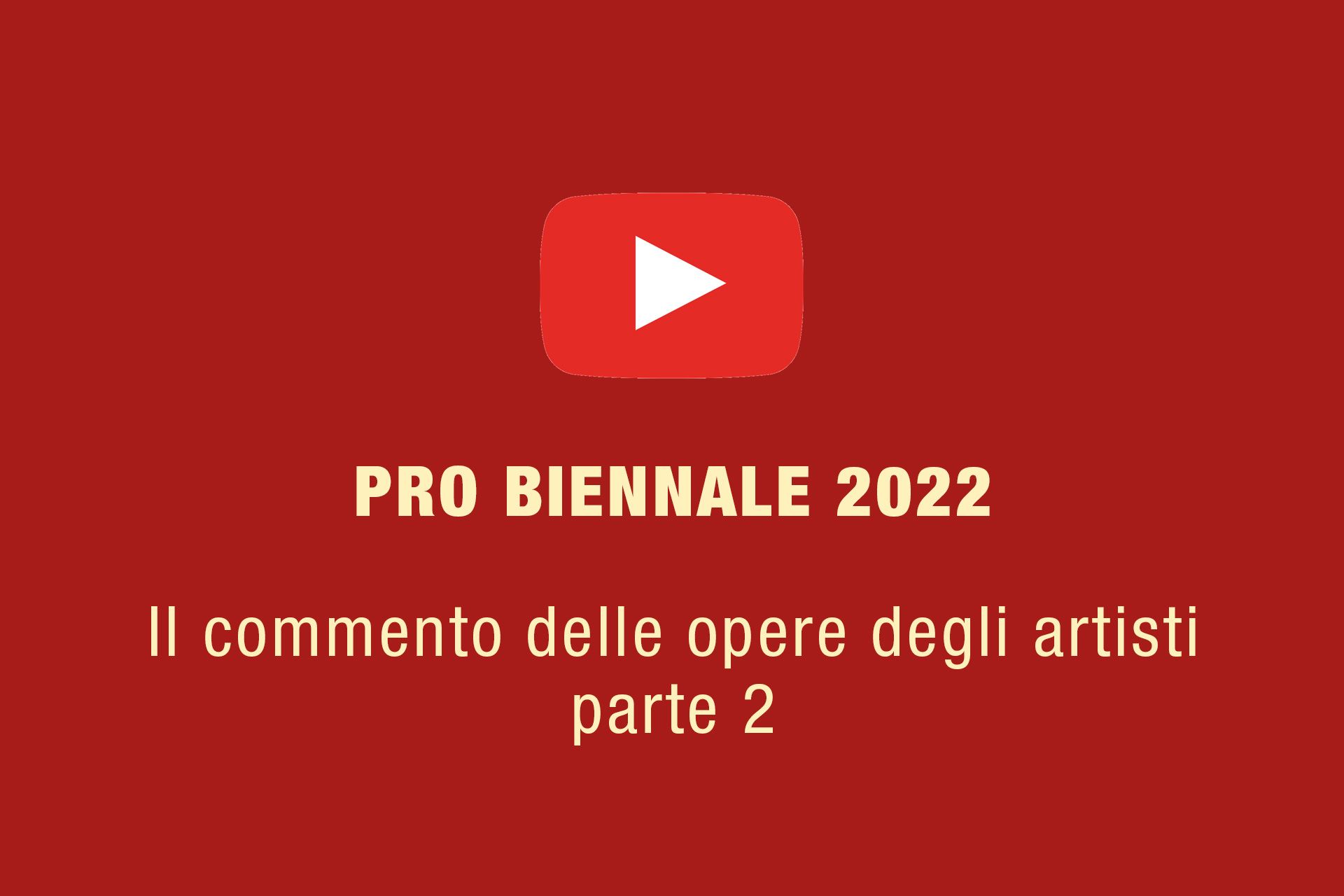 Video Pro Biennale 2022